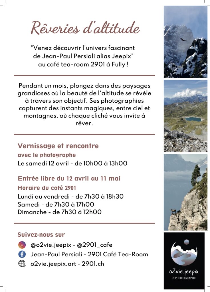 Rêveries d’ altitude - expo photo - 2901 à Fully